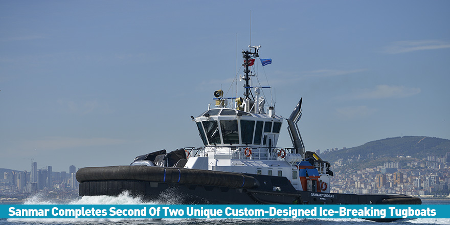 Sanmar Completes Second Of Two Unique Custom-Designed Ice-Breaking Tugboats