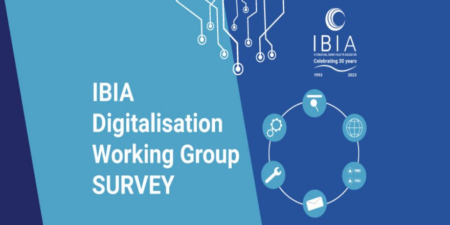 IBIA seeks industry participation for pivotal digitalisation survey